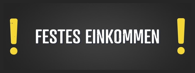 festes Einkommen (fixed income) - A blackboard illustration with white text.