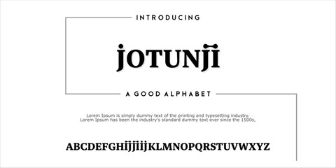 A Modern Bold Alphabet with Unique Typeface on the White Background Called Jotunji Font,black and white Vector Illustration