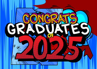Cartoon Graduation 2025, comic book Education Celebration. Retro vector comics pop art design.