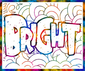 Bright Motivational word Inspirational word line art design