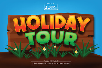 Holiday tour editable 3D Text effect