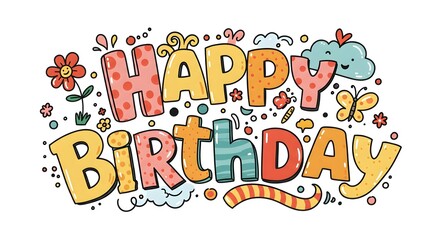 Cheerful Happy Birthday Greeting with Flowers, Butterflies and Fun Elements
