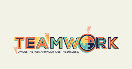 Teamwork and intelligence inspirational quote in modern typography.
