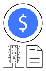 Dollar sign in blue circle above traffic light and document outline. Ideal for finance, business, decision-making, strategy, resource planning, compliance, process management. Flat simple metaphor