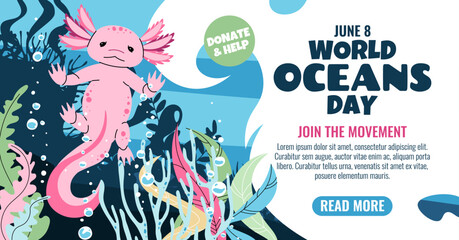 World Oceans Day Horizontal Banner Featuring an Axolotl and Seaweed in Flat Design Style. Promote Freshwater Conservation and Aquatic Biodiversity Awareness. Vector Illustration.