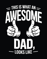 Father's Day T-shirt Design, Hoodie, cap, and cup, Typography T-Shirt Design