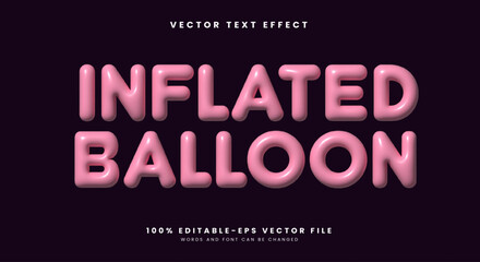 Inflated Balloon 3d inflated Style Text effect Template © Easin Arafat