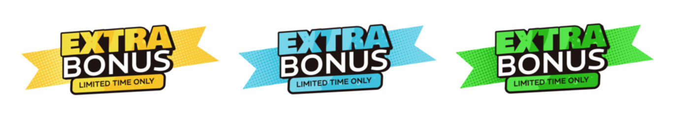 Extra Bonus, Limited Time Only - – Sticker Label, Yellow, Blue and Green – Vector Illustration