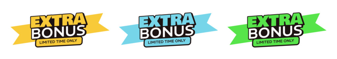 Extra Bonus, Limited Time Only - – Sticker Label, Yellow, Blue and Green – Vector Illustration