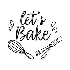 Obraz premium let s bake text with flour and whisk icon