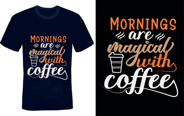 Morning Coffee T-shirt Design – Funny Caffeine Graphic Tee for Sale Funny Coffee Mug T-shirt – Coffee Lover Graphic Design for Sale Cute Coffee T-shirt – Coffee Lover Graphic Design for Apparel