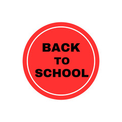 BACK TO SCHOOL stamp, logo, label tag, stamp Back to school  back to school concept. September back to school concept 