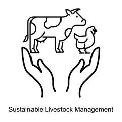 Vector icon for Sustainable Livestock Management with Cow and Chicken in Hands. Highlights responsible farming practices for animal welfare and environmental conservation.