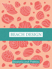 Backgrounds with shells and pebbles on sand. Hand drawn sea design template for cover, branding, label, packaging, advertising, poster. 