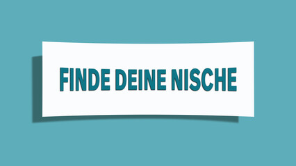 Finde deine Nische (Find your niche) - A card isolated on light green background.