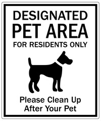 Dog poop sign designated pet area for resident only