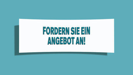 Fordern Sie ein Angebot an (Request a quote) - A card isolated on light green background.
