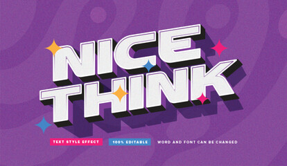 Text effect editable vector graphic of the nice think , perfect for movie title, poster title, banner title, etc.