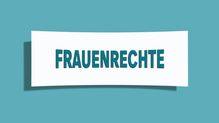 Frauenrechte (Women's rights) - A card isolated on light green background.
