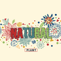 Typography vector illustration with natural plant writing
