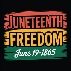 Fototapeta premium Juneteenth T-shirt Design, Hoodie Design, and more uses