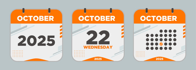 Calendar design vector. October. 2025 22 day. The concept of waiting for an important date. Day calendar with date October 22. Cheklist day calendar. Vector illustration.