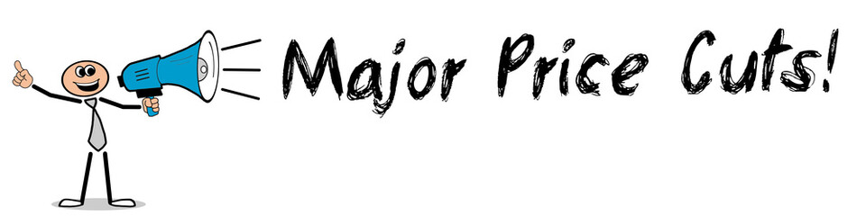 Major Price Cuts!