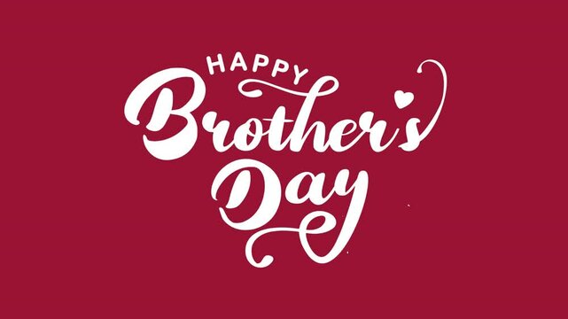 Happy Brothers Day Text Animation, perfect for celebrating siblings with a special message on social media.