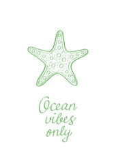 Obraz premium Green starfish with quote 