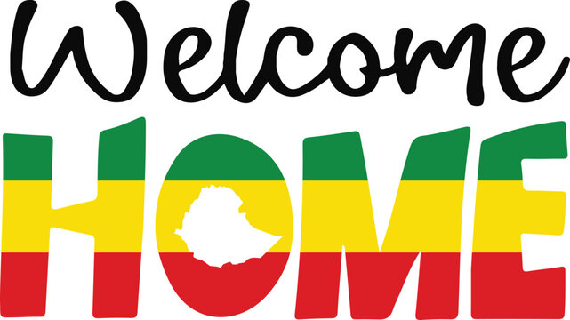 Welcome Home Typography with Ethiopian Flag Colors and Map