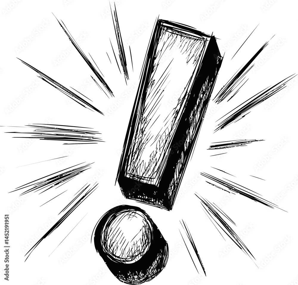 Aufkleber Exclamation mark sketch with dynamic lines and shading in black and white. Vector illustration.