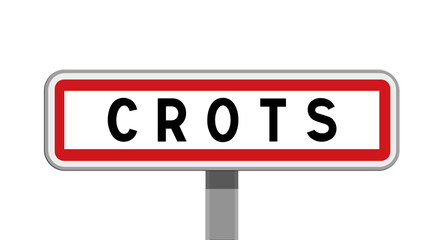 Panneau sur poteau de Crots, Hautes-Alpes, Provence-Alpes-Côte d'Azur