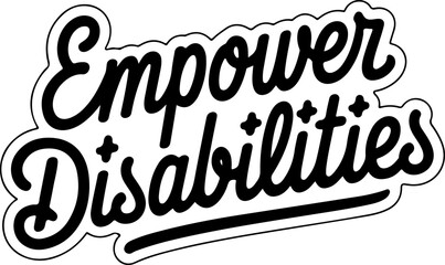 Empower Disabilities Bold Typography Design