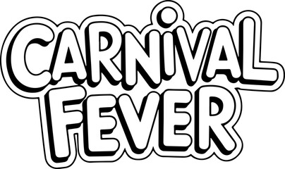 Carnival Fever Fun Event Design Text