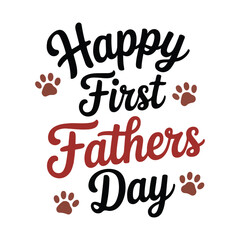 Happy First Father's Day Vector Design 2
