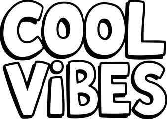 Fototapeta premium Cool Vibes Graphic Design Text Art