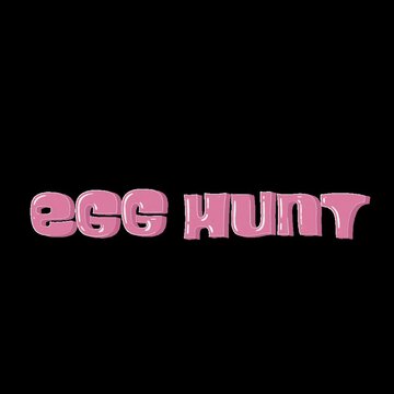 Playful Easter Egg Hunt Typography with Bold Letters on Black Background
