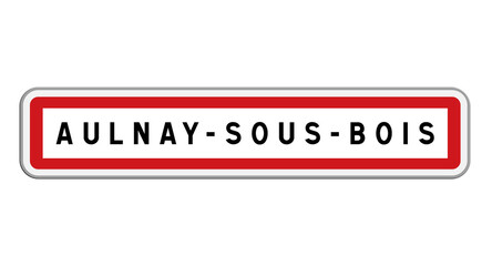 Panneau Aulnay-sous-Bois, Seine-Saint-Denis, Île-de-France