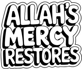 Allah's Mercy Restores Faith Hope