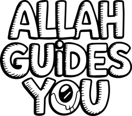 Allah Guides You Islamic Quote Art
