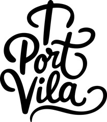 Obraz premium Port Vila Vanuatu Island Typography