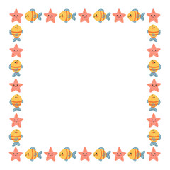 Square frame with starfish and tropical fish in cute cartoon style. Marine sea animal border for childrens summer card, baby design, logo, poster and decor.