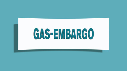 Gas-Embargo (Gas embargo) - A card isolated on light green background.
