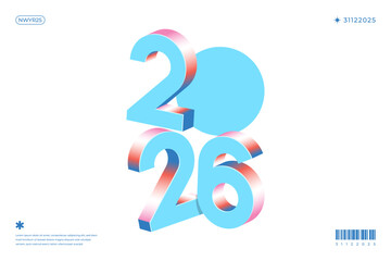 A vibrant and modern 3D design featuring the year 2026 in various gradient color