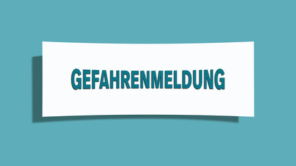 Gefahrenmeldung (Danger notification) - A card isolated on light green background.