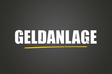 Obraz premium Geldanlage (Investment) - A blackboard with white text.