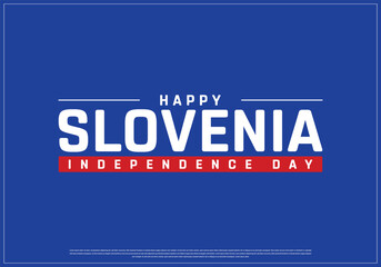 Happy Independence of Slovenia on a dark background, Vector design of Independence Day of Slovenia, Typographic Design of Slovenia National Day, Flag typography of Slovenia