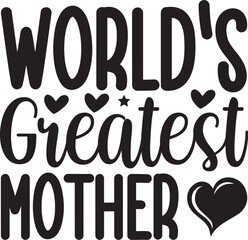 World's Greatest Mother svg