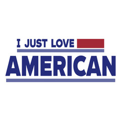 Obraz premium i just love america design