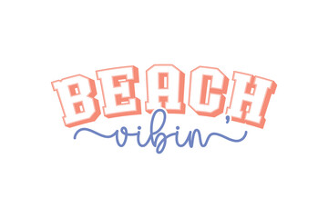 Beach Vibin' Retro Summer Varsity Typography T Shirt Desig
